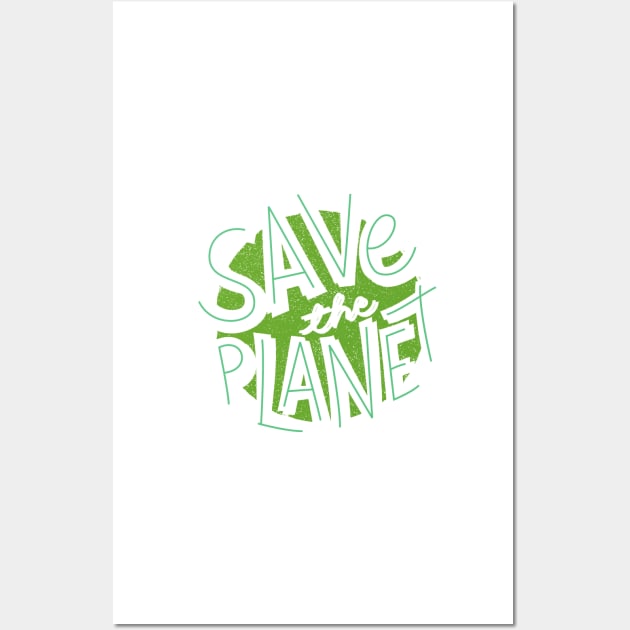 Save the planet Wall Art by BillieTofu